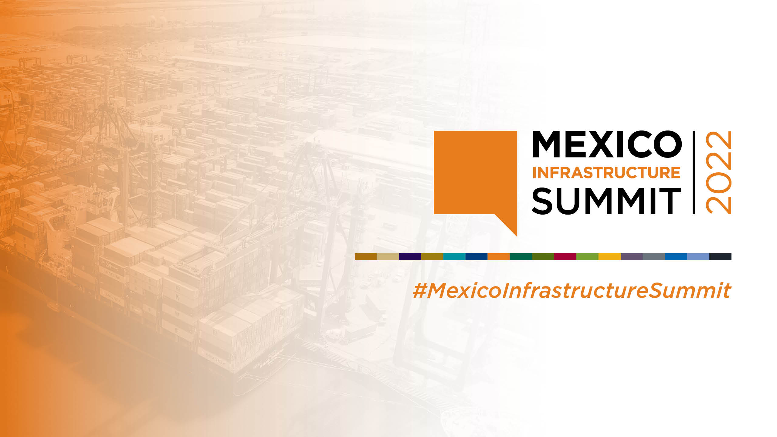 Mexico Infrastructure Summit 2022