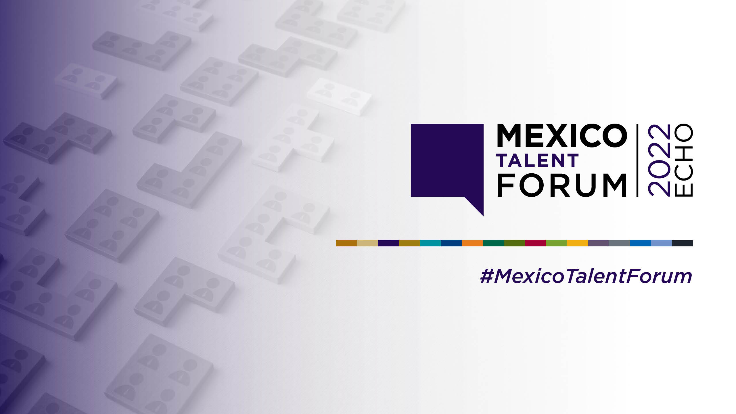Mexico Talent Forum 2022 Echo