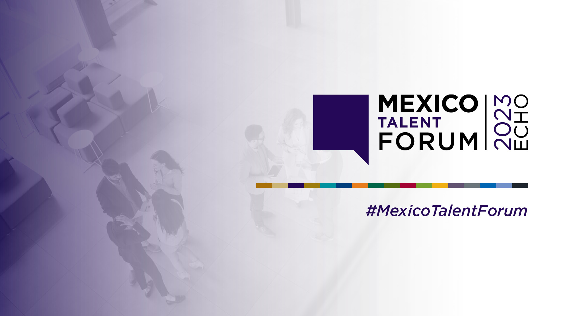 Mexico Talent Forum 2023 Echo