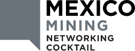 Mexico Mining Networking Cocktail